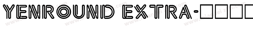 YenRound Extra字体转换